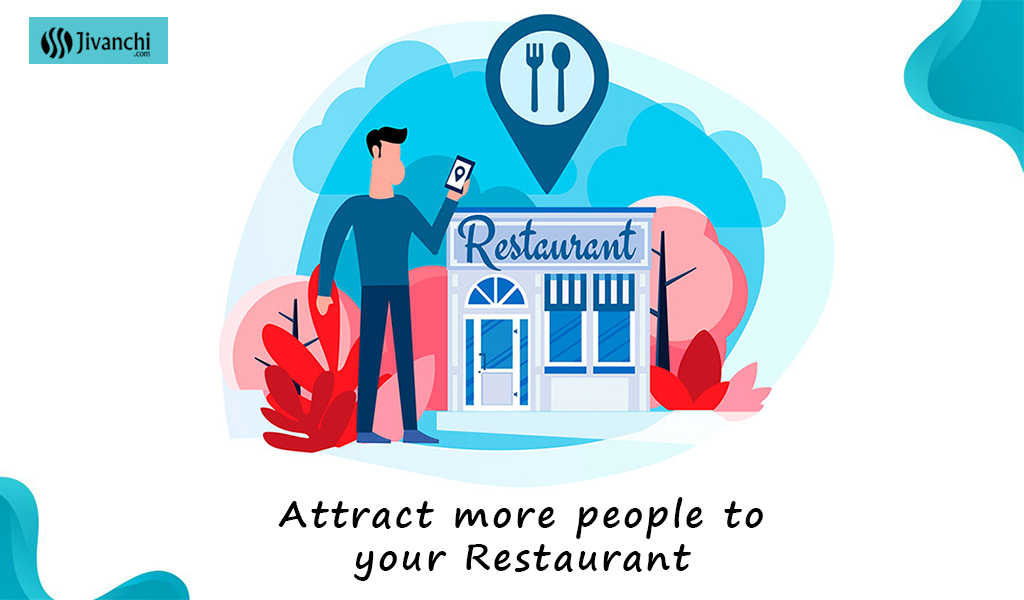 How to attract more people to your Restaurant