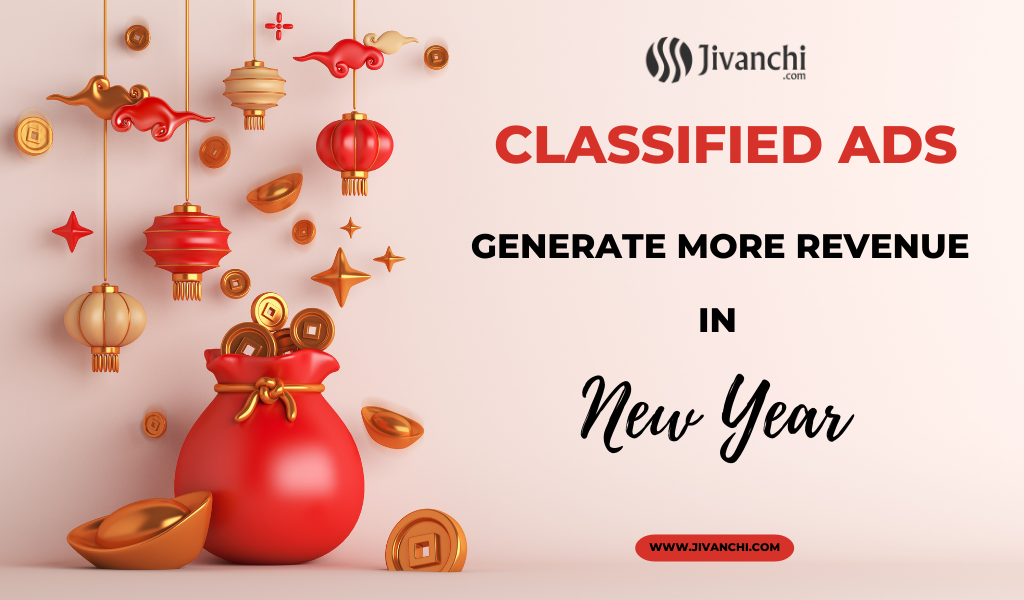 How to use classified ads to generate more revenue in the New Year 