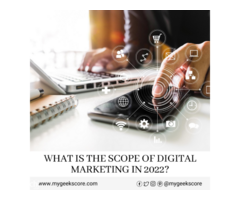 Scope of digital marketing in 2022