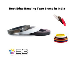 Best Edge Banding Tape Brand in India - E3