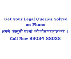 Get Your Legal Queries Solved On Phone Call Now 88034 88038