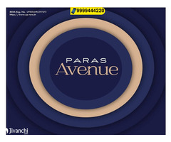 Should I invest in the project in Paras Avenue - Image 4