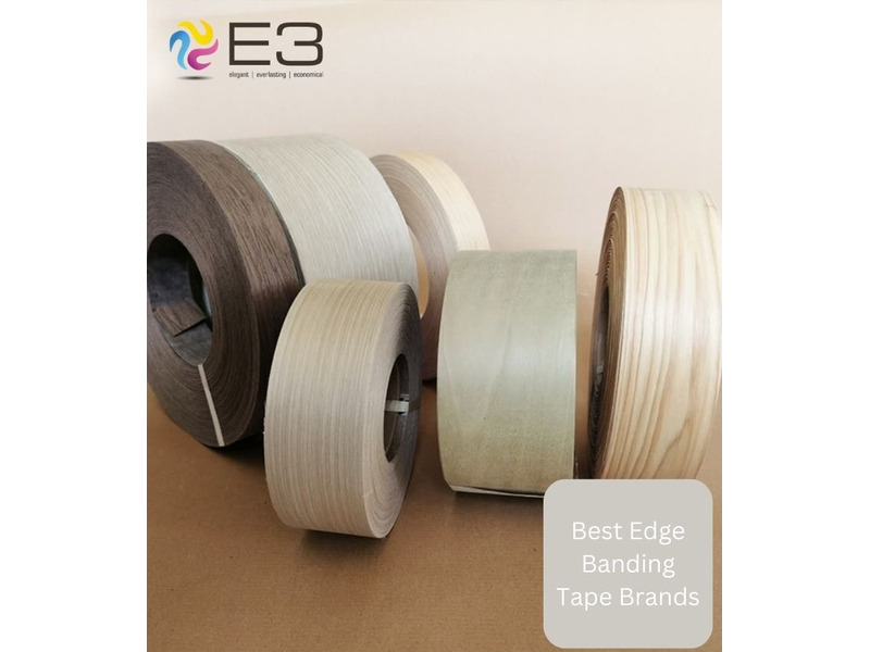 Best Edge Banding Tape Brands - E3 - 1