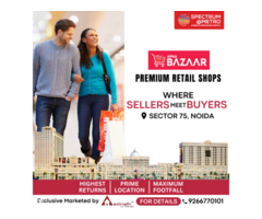 Apna Bazaar – Commercial & Retail shops for sale at Spectrum Metro Phase 1
