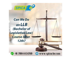 Can We Do an LLB (Bachelor of Legislative Law) Course After 12th?