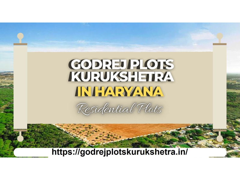 Godrej Plots in Kurukshetra, Plots in Kurukshetra - 1