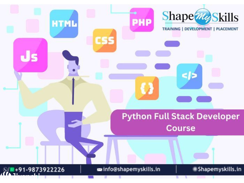 Unleash Your Potential | Python Full Stack Developer Course in Noida | ShapeMySkills - 1
