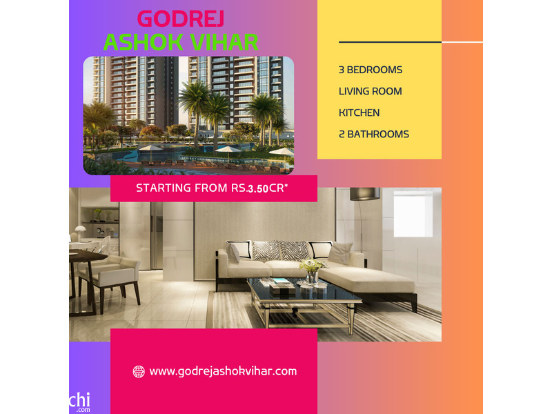 Godrej Ashok Vihar: A Luxurious Residential Community - 1