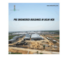 Cost Effective pre engineered buildings in delhi ncr - Willus Infra