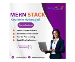 Unlock Job Opportunities with AchieversIT MERN Stack Course in Hyderabad: Complete Guide