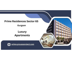 Prime Residences Sector 65 Gurugram - Love Where You Live - Image 2