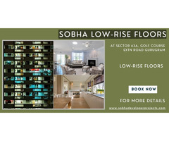 Sobha Low-Rise Gurgaon: Sophistication and Comfort at Its Best - Image 2