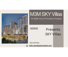 M3M Sky Villas Panipat: A New Horizon - Image 3