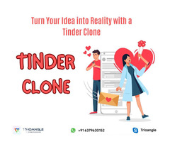 Turn Your Idea into Reality with a Tinder Clone