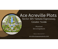 Ace Acreville Plots Sector 22A Greater Noida: Community-Centric Development - Image 2