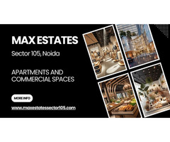 Max Estates Sector 105 Noida: Your Dream Home Awaits - Image 2