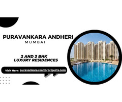 Puravankara Andheri Mumbai | Connecting People with Properties