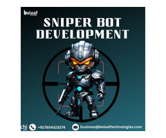 Sniper bot development