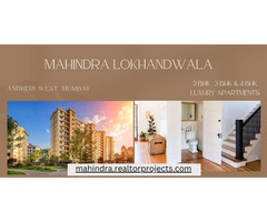 Mahindra Lokhandwala Andheri West - Serenity Within City Life (Mumbai)