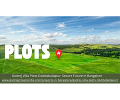 Godrej Villa Plots Doddaballapur: Secure Future In Bangalore