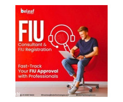Get FIU-IND Registered with Professional Guidance - Beleaf Technologies
