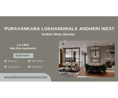 Puravankara Lokhandwala | We build, you cherish, Mumbai
