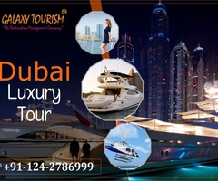 Best Dubai DMC from India at the amazing price - Galaxy Tourism - Image 4