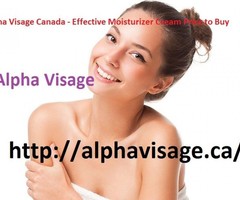 Alpha Visage Canada - Effective Moisturizer Cream Price to Buy